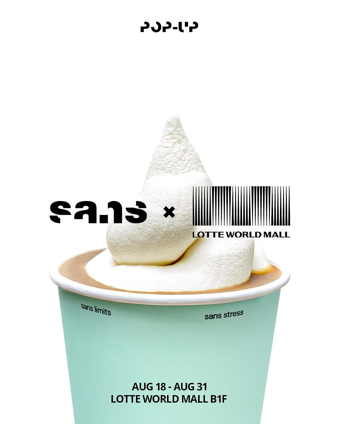 SANS ポップアップストア